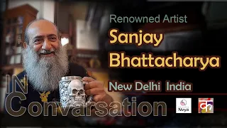 A Small Talk with Renowned Artist Mr.Sanjay Bhattacharya 2024,Delhi India