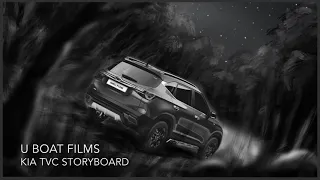 U Boat Films | Kia Car TVC Storyboard