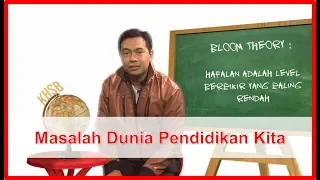 MASALAH DUNIA PENDIDIKAN KITA : KULIAH HAK SEGALA BANGSA #25