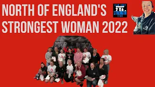 🏴󠁧󠁢󠁥󠁮󠁧󠁿 North Of England's Strongest Woman 2022 | E5