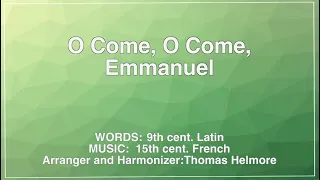 O Come, O Come, Emmanuel (UMH 211)