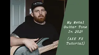 Progressive Metal Rhythm Guitar Tone tutorial w/ Axe FX 2 (The Fake Fortin Grind trick for Djent)