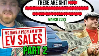 We have a problem with EV Sales... PART 2 - Electric Vehicle Depreciation