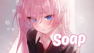 Nightcore | Spedup ↣ Soap