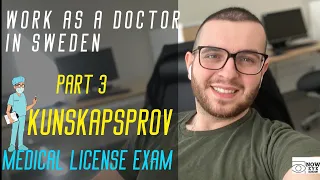 Work as a Doctor in Sweden Part 3: The Swedish Medical License Exam (Kunskapsprov)