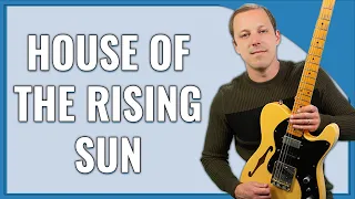 House Of The Rising Sun Guitar Lesson (The Animals)