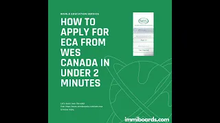 Apply for ECA from WES Canada in 2 minutes