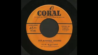 Slim Williams - Out Running Around - Country Bop 45