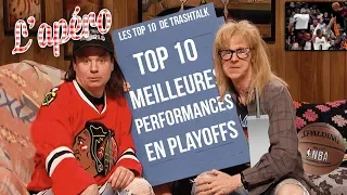 Top 10 meilleures performances de Playoffs all-time