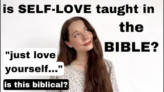 Is self-love taught in the Bible?