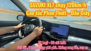 Trải nghiệm Suzuki XL7 trên cao tốc mới Phan Thiết - Dầu Giây. Chạy 120km/h SG-Lagi chỉ còn 2,5h