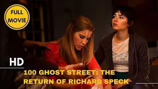 100 Ghost Street: The Return of Richard Speck | Horror | HD | Full movie in English