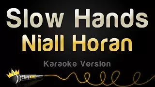 Niall Horan - Slow Hands (Karaoke Version)