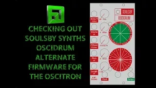 Soulsby Synths OsciDrum Eurorack Module