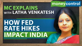 Why Aggressive Rate Hikes By The US Fed Are A Problem For India | MC Explains With Latha Venkatesh