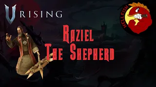 V Rising | Raziel the Shepherd