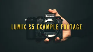 Panasonic Lumix S5 "Cinematic" Video Footage Tests