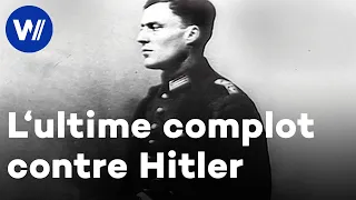 Opération Walkyrie - Claus von Stauffenberg, l'officier qui voulait tuer Hitler