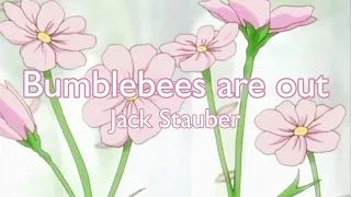 Bumblebees are out | Jack Stauber | rus sub