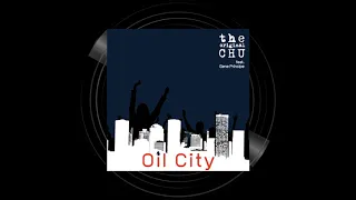 The Original Chu ft Gene Principe - Oil City (Edmonton Oilers Playoff Rally Song 2020 (Audio)