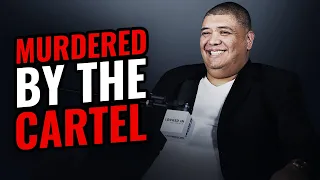 The Cartel Murdered My Parents In Front Of Me | Big Steve