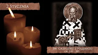 Skarby Kościoła 2 stycznia | św. Grzegorz z Nazjanzu