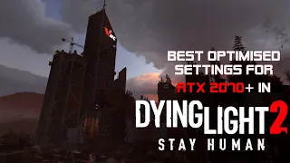 My settings in DYING LIGHT 2 (Best optimized)