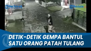 DETIK-DETIK GUNCANGAN GEMPA BANTUL 6 Sr, Satu Orang patah Tulang