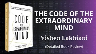 The Code of the Extraordinary Mind | Vishen Lakhani | Detailed Book Review in English