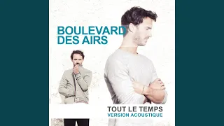 Tout le temps (Version Acoustique)