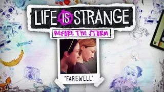 FAREWELL | Life Is Strange: Before The Storm (Bonus Episode)