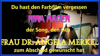 😃 *Du hast den Farbfilm vergessen* - Frau Dr. Angela Merkel verabschiedet sich mit Nina Hagen's Song