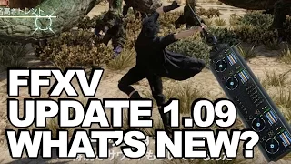 Final Fantasy 15 Update 1.09 Now Live; Terra Battle Collab + Afrojack Weapon