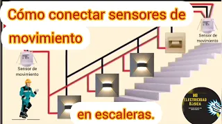 Cómo conectar sensores de movimiento en escalera.