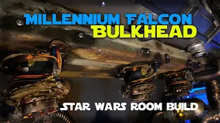 Star Wars Room Build: Millennium Falcon Bulkhead