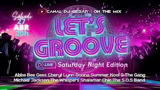 LET'S GROOVE LIVE | Saturday Night Edition | Disco, Funky, Charme, Groove & Soul!