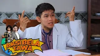 Cek Darah Ke Dokter Indra Frimawan, Pasti Absurd Jadinya - Aksi Bela Tawa (4/2)