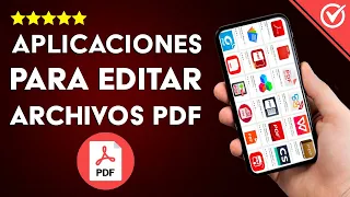 Las Mejores Aplicaciones para Leer y Editar PDFs en Android - Lector de PDF para el Móvil