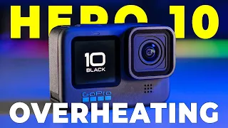 GoPro Hero 10 Black OVERHEATING. Watch before you buy!