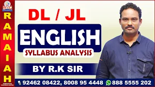 JL / DL ENGLISH SYLLABUS ANALYSIS || BY R.K SIR @ramaiahcompetitivecoaching1600