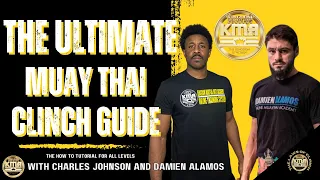 The Muay Thai Clinch Tutorial you've been waiting for: Dominate Now! Exclusive Snippet