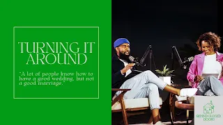 Turning It Around // Pastor Ken Claytor & Pastor Tabatha Claytor