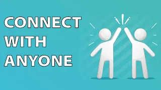 How to Connect With People - The Secret to Making Lasting Connections