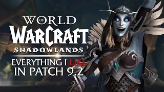 Everything I LIKE in Patch 9.2 - Eternity's End | Shadowlands