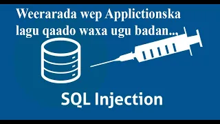 Ethical Hacking | Waa Maxay SQL injection ? P1 | #abyad #hackingAfsomali  #ogaansho