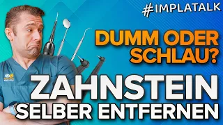 ZAHNSTEIN selber entfernen? 3 Methoden inkl. Empfehlung und Fazit! ✅ Zahnstein endlich loswerden