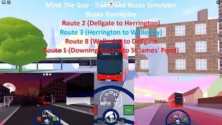 (Roblox) Mind The Gap - Trains & Buses Simulator (Buses Gameplay)