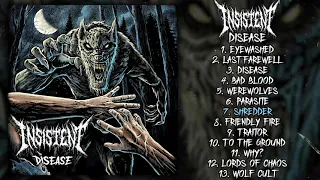 Insistent - Disease LP FULL ALBUM (2021 - Grindcore)