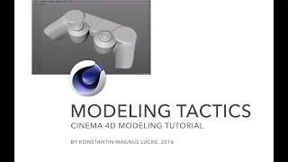 Modeling Tactics - Cinema 4D Tutorial