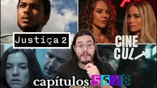 JUSTIÇA 2 | CRÍTICA dos episódios 5, 6, 7 & 8 da impressionante e realista série @globoplay